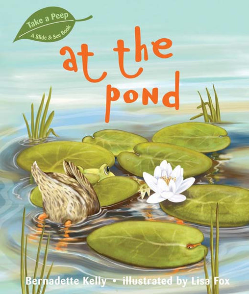 Five Mile Press - Take a Peep - At the Pond | KidzInc Australia | Online Educational Toy Store