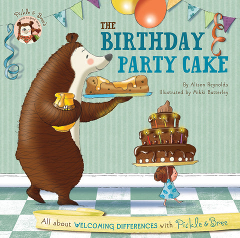 Five Mile Press - Pickle & Bree's Guide To Good Deeds: The Birthday Party Cake | KidzInc Australia | Online Educational Toy Store