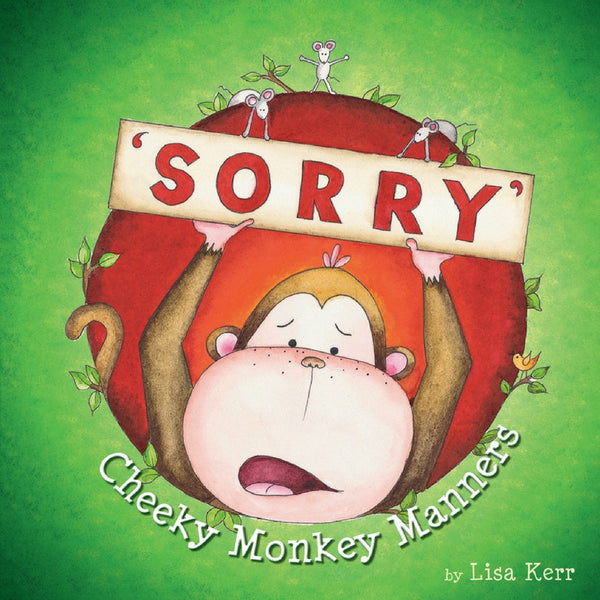 Five Mile Press - Cheeky Monkey Manners Sorry | KidzInc Australia | Online Educational Toy Store