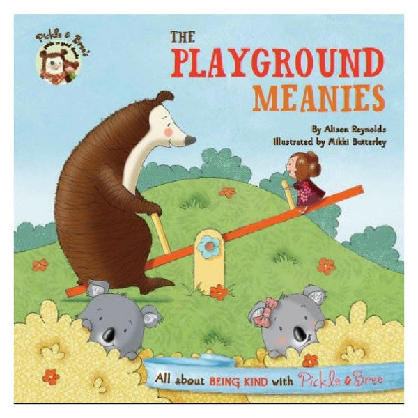 Five Mile Press - Pickle & Bree's Guide To Good Deeds: The Playground Meanies | KidzInc Australia | Online Educational Toy Store