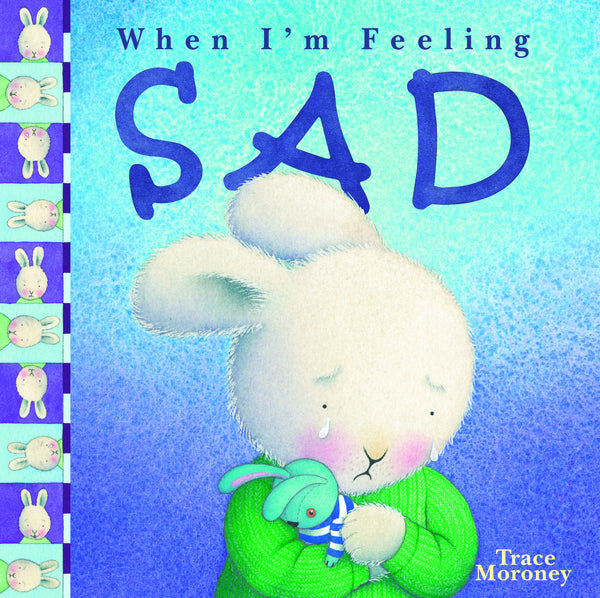 Five Mile Press - When I'm Feeling Sad | KidzInc Australia | Online Educational Toy Store